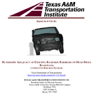 Determine Adequacy of Existing Roadside Barriers on HighSpeed Roadways