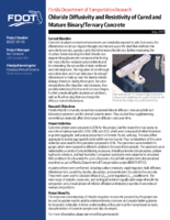 Chloride Diffusivity and Resistivity of Cured and Mature BinaryTernary Concrete Summary