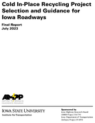 Cold InPlace Recycling Project Selection and Guidance for Iowa Roadways