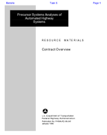 Precursor Systems Analyses of Automated Highway Systems Resource Materials Contract Overview