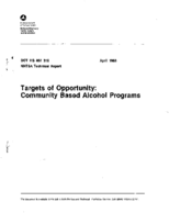 Targets of Opportunity Community Based Alcohol Programs