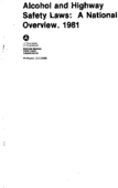 Alcohol and Highway Safety Laws A National Overview 1981