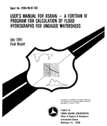 Users Manual for XSRAIN  A Fortran IV Program Fir Calculation of Flood Hydrographs for Ungaged Watersheds