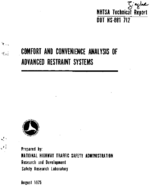Comfort and Convenience Analysis of Advanced Restraint Systems