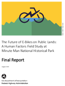 The Future of EBikes on Public Lands How to Effectively Manage a Growing Trend