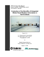 Evaluation of the Benefits of Integrated Winter Road Weather Information in North Dakota