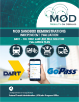 MOD Sandbox Demonstrations Independent Evaluation IE Dallas Area Rapid Transit DART  First and Last Mile Solution Evaluation Plan
