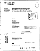 Recommendation on transition from primarysecondary radar to secondaryonly radar capability