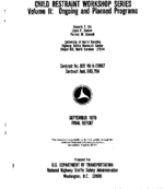 Child Restraint Workshop Series Volume 2 Ongoing and Planned Programs