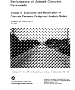 Performance of jointed concretes volume II  evaluation and modification of concrete pavement design and analysis models