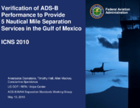 Verification of ADSB performance to provide 5 nautical mile separation services in the Gulf of Mexico