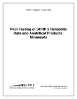 Pilot Testing of SHRP 2 Reliability Data and Analytical Products Minnesota