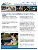 Using Data to Improve Traffic Incident Management TIM