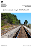 Qualitative Lifecycle Analysis of Rail Tie Materials