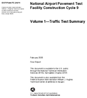 National Airport Pavement Test Facility Construction Cycle 9 Volume 1  Traffic Test Summary