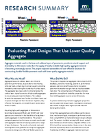 Evaluating Road Designs That Use Lower Quality Aggregate Research Summary