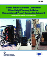 United States  European Commission Urban Freight Twinning Initiative Compendium of Project Summaries Volume II Overview of the 2018 and 2019 International Urban Freight Roundtables