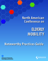 North American Conference on elderly mobility  noteworthy practices guide