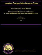 Submerged Road Characteristics and Distresses on LA 493 Natchitoches Parish State Project Number H011071