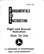 AC 6190 Fundamentals of Instructing Flight and Ground Instructors Written Test Guide