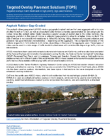 Targeted Overlay Pavement Solutions TOPS Asphalt Rubber GapGraded