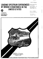 Loading Spectrum Experienced by Bridge Structures in the United States