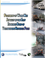 Placement of Warm Mix Asphalt on the East Entrance Road of Yellowstone National Park