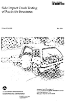 Side Impact Crash Testing of Roadside Structures