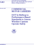 Commercial Motor Carriers DOT Is Shifting to PerformanceBased Standards to Assess Whether Carriers Operate Safely