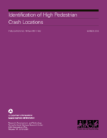Identification of High Pedestrian Crash Locations Report