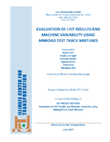 Evaluation of IFIT results and machine variability using MnRoad test track mixtures