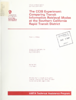The CCIS Experiment Comparing Transit Information Retrieval Modes at the Southern California Rapid Transit District