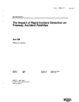 Impact Of Rapid Incident Detection On Freeway Accident Fatalities