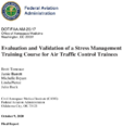 Evaluation and Validation of a Stress Management Training Course for Air Traffic Control Trainees