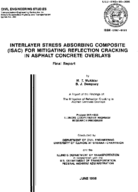 Interlayer Stress Absorbing  Composite ISAC for Mitigating Reflection Cracking in Asphalt Concrete Overlays