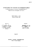 Adaptation to vestibular disorientation VI Eyemovement and subjective turning responses to varied durations of angular acceleration