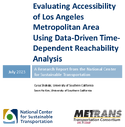 Evaluating Accessibility of Los Angeles Metropolitan Area Using DataDriven TimeDependent Reachability Analysis