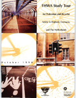 FHWA Study Tour for Pedestrian and Bicyclist Safety in England Germany and The Netherlands