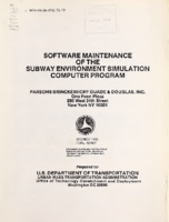 Software Maintenance of the Subway Environment Simulation Computer Program