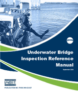 Underwater Bridge Inspection Reference Manual