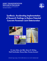 Synthesis Accelerating Implementation of Research Findings to Reduce Potential Concrete Pavement Joint Deterioration