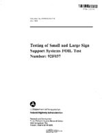 Testing of small and large sign support systems FOIL test number  92F037