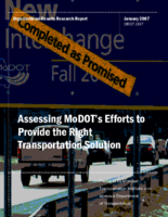 Assessing MoDOTs Efforts to Provide the Right Transportation Solution 2007