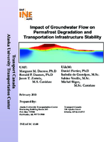 Impact of Groundwater Flow on Permafrost Degradation and Transportation Infrastructure Stability