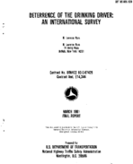 Deterrence of the Drinking Driver An International Survey