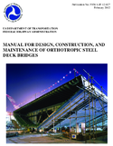 Manual for Design Construction and Maintenance of Orthotropic Steel Deck Bridges