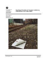 Reporting of suicide and trespass incidents by online media in the United States