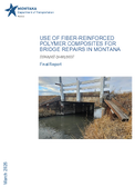 Use of FiberReinforced Polymer Composites for Bridge Repairs in Montana