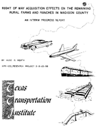 Right of Way Acquisition Effects on the Remaining Rural Farms and Ranches in Madison County An Interim Progress Report