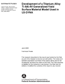 Development of a Titanium Alloy Ti6Al4V Generalized Yield Surface Material Model Used in LSDYNA